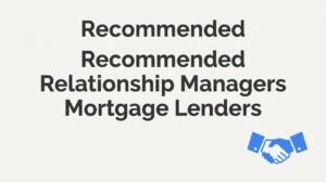 Recommended Relationship Managers & Mortgage Lenders in Richmond, VA: What Homebuyers Should Know